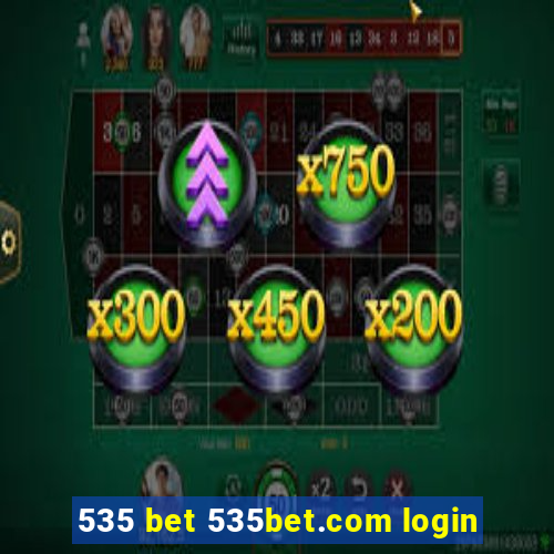 535 bet 535bet.com login